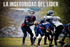 Inseguridad en el liderazgo